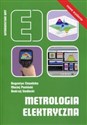 Metrologia elektryczna - Augustyn Chwaleba, Maciej Poniński, Andrzej Siedlecki