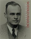 Witold Pilecki Fotobiografia Photobiography