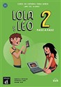 Lola y Leo 2 paso a paso A2. 1 podręcznik ucznia - Marcela Fritzler, Francisco Lara, Daiane Reis