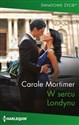 W sercu Londynu  - Carole Mortimer