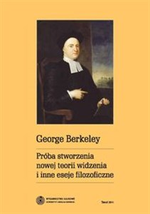 Próba stworzenia nowej teorii widzenia i inne eseje filozoficzne - Księgarnia UK