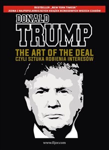 The Art of the Deal, czyli sztuka robienia interesów - Księgarnia UK