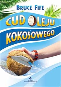 Cud oleju kokosowego - Księgarnia Niemcy (DE)