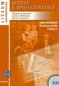 Wiedza o społeczeństwie Podręcznik Część 1 Liceum ogólnokształcące Zakres rozszerzony - Księgarnia Niemcy (DE)
