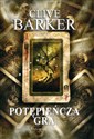 Potępieńcza gra - Clive Barker