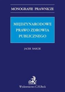 Międzynarodowe prawo zdrowia publicznego.