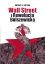Wall Street i Rewolucja Bolszewicka - Antony C. Sutton