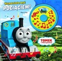 Tomek i przyjaciele. Wspaniale być pociągiem! - Opracowanie Zbiorowe