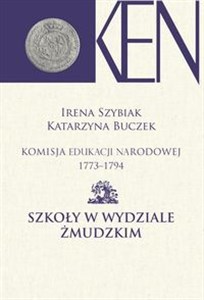 Komisja Edukacji Narodowej 1773-1794 Szkoły w Wydziale Żmudzkim - Księgarnia Niemcy (DE)