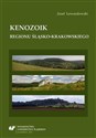 Kenozoik regionu śląsko-krakowskiego 