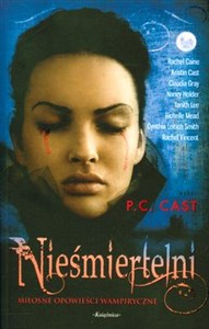 Nieśmiertelni Miłosne opowieści wampiryczne - Księgarnia Niemcy (DE)