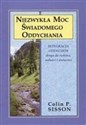 Niezwykła moc świadomego oddychania Integracja oddechem drogą do radości, miłości i wolności