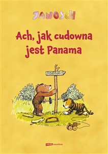 Ach, jak cudowna jest Panama - Księgarnia UK