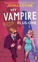 My Vampire Plus-One  - Jenna Levine