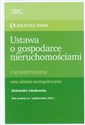 Ustawa o gospodarce nieruchomościami z komentarzem oraz aktami szczegółowymi