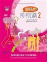 Po polsku 2 Podręcznik studenta + CD - Agnieszka Burkat, Agnieszka Jasińska