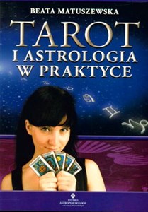 Tarot i astrologia w praktyce - Księgarnia UK