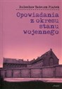 Opowiadania z okresu stanu wojennego - Bolesław Tadeusz Piątek