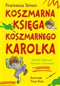 Koszmarna księga Koszmarnego Karolka