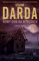 Nowy dom na wyrębach - Stefan Darda