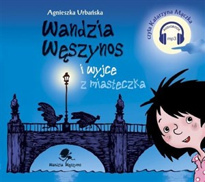 [Audiobook] Wandzia Węszynos i wyjce z miasteczka