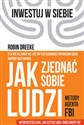 Jak zjednać sobie ludzi Metody agenta FBI - Robin Dreeke