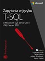 Zapytania w języku T-SQL w Microsoft SQL Server 2014 i SQL Server 2012