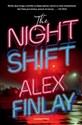 The Night Shift - Alex Finlay