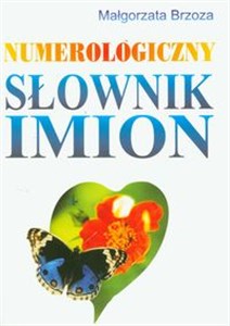 Numerolgiczny słownik imion - Księgarnia Niemcy (DE)