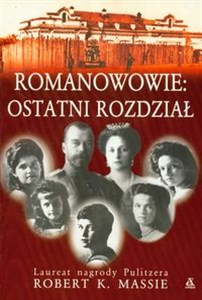 Romanowowie ostatni rozdział - Księgarnia UK