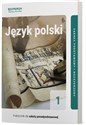 Język polski 1 Część 1 Linia 2 Podręcznik Zakres podstawowy i rozszerzony Szkoła ponadpodstawowa