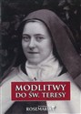 Modlitwy do św. Teresy z Lisieux - Opracowanie Zbiorowe