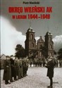 Okręg Wileński AK w latach 1944-1948 - Piotr Niwiński