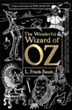 The Wonderful Wizard of OZ  - L. Frank Baum