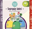 Segreguję śmieci Przygody Fenka - Magdalena Gruca