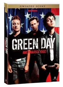 Green Day. Amerykańscy idioci