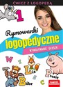 Rymowanki logopedyczne Wywoływanie głosek Ćwicz z logopedą 1 - Magdalena Małecka, Agnieszka Wiatrowska