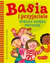 Basia i przyjaciele Wielka księga przygód