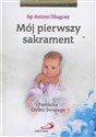 Mój I sakrament Chrztu Świętego - Dziewczynka