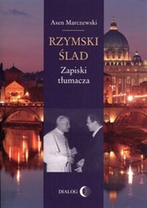 Rzymski ślad Zapiski tłumacza