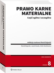 Prawo karne materialne Część ogólna i szczególna