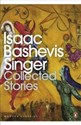 Collected Stories  - Isaac Bashevis Singer