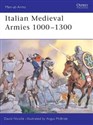 Italian Medieval Armies 1000-1300 