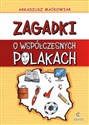 Zagadki o współczesnych Polakach - Arkadiusz Maćkowiak