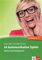 44 Kommunikative Spiele Deutsch als Fremdsprache