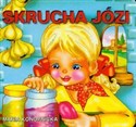 Skrucha Józi - Maria Konopnicka