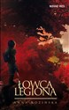 Łowca Legiona - Anna Kozińska