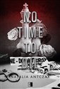 No Time To Die Legacy Tom 2 - Natalia Antczak