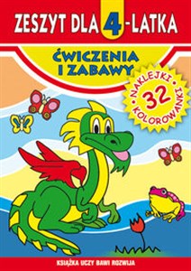 Zeszyt dla 4-latka Ćwiczenia i zabawy