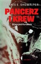 Pancerz i krew Bitwa pod Kurskiem - Dennis E. Showalter